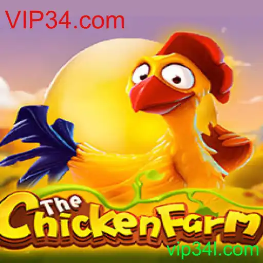 ChickenFarm: Um Novo Fenômeno no Mundo dos Jogos com a Plataforma VIP34.com
